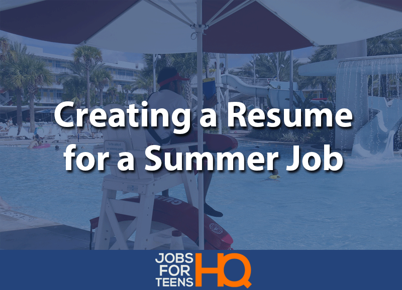 Creating a Resume for a Summer Job