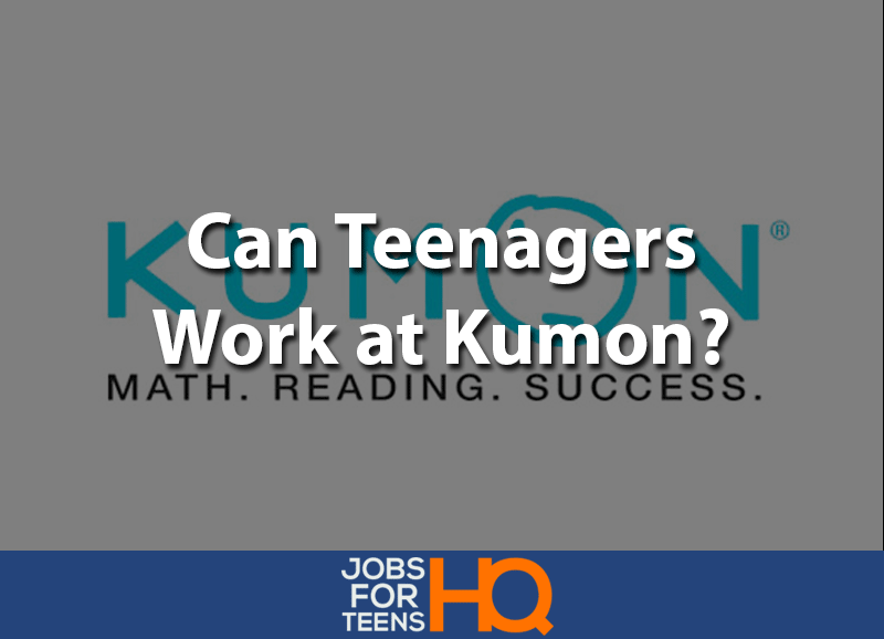 Can teenagers work at Kumon