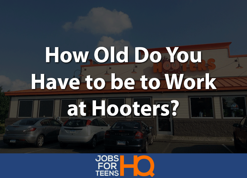 how old do you have to be to work at hooters